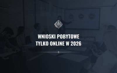 Wnioski pobytowe tylko online w 2026: MOS krok po kroku i jak przygotować firmę