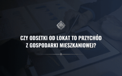 Czy odsetki od lokat to przychód z gospodarki mieszkaniowej?