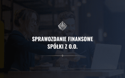 Sprawozdanie finansowe spółki z o.o.: terminy, uchwały, KRS i błędy w księgach
